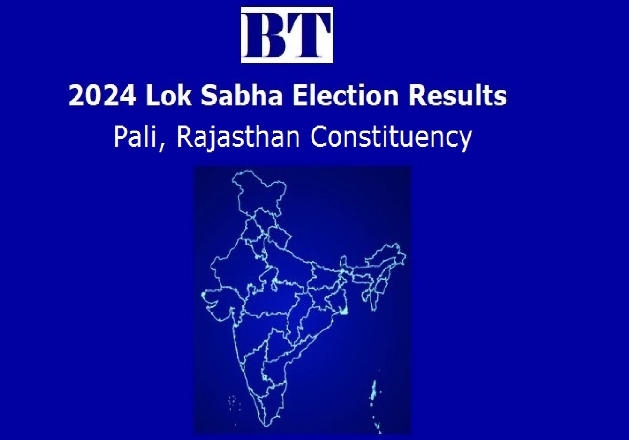 Pali Constituency Lok Sabha Election Results 2024 Pali Constituency Lok Sabha Election Results 2024